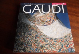 "Gaudí" - Uma Introdução à Sua Arquitetura de Juan-Eduardo Cirlot - Edição de 2010
