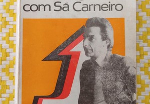 DIÁLOGOS COM SÁ CARNEIRO Autor: João Rosa Prefácio de Francisco Sá Carneiro