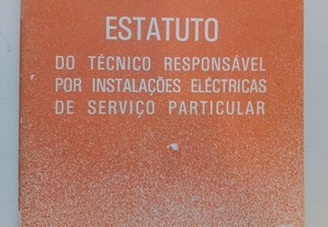 Estatuto do Técnico Responsável por Instalações Eléctricas...
