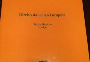 Direito da União Europeia (Textos Básicos)