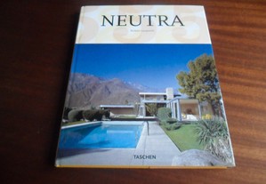 "Richard Neutra" 1892 a 1970 - Formas Criadoras Para uma Vida Melhor de Barbara Lamprecht - Edição 2010