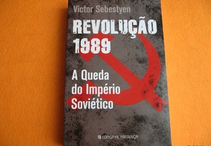 Revolução de 1989 - A Queda do Império Soviético - 2009