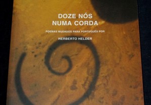 Livro Doze Nós numa Corda Poemas mudados para português por Herberto Helder