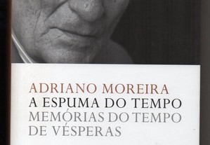 Memórias de Adriano Moreira