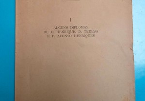Alguns diplomas de D.Henrique, D.Teresa e D.Afonso