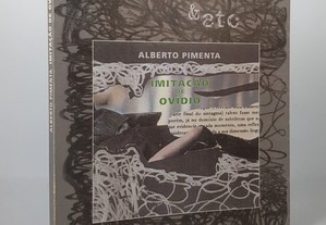 POESIA &etc Alberto Pimenta // Imitação do Ovídio