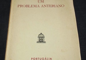 Livro Um Problema Anteriano António Sérgio