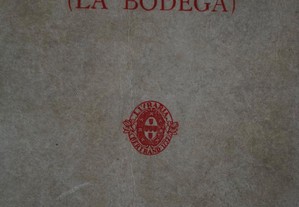 A Adega (La Bodega) de Vicente Blasco Ibañez