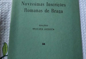 Novíssimas Inscrições Romanas de Braga 1953 Arlind