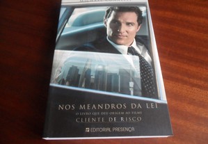 "Nos Meandros da Lei" de Michael Connelly - 1ª Edição de 2008