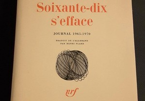 Ernst Junger - Soixant-Dix s´efface. Journal 1965/1970