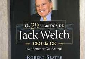 Livro Os 29 Segredos de Jack Welch de Robert Slater