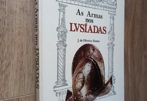 As Armas nos Lusíadas / J. de Oliveira Simões [portes grátis]