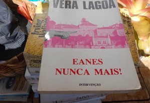 Vera Lagoa - Eanes Nunca Mais