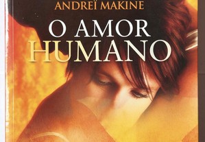 O Amor Humano, de Andrei Makine