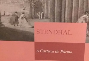 Stendhal, A Cartuxa de Parma