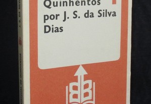 Livro Camões no Portugal de Quinhentos J. S. da Silva Dias