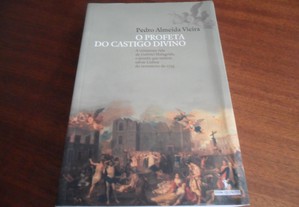 "O Profeta do Castigo Divino" de Pedro Almeida Vieira - 1ª Edição de 2005