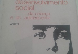 O Desenvolvimento Social da Criança e do Adolescente