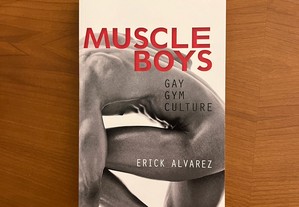 Erick Alvarez - Muscle Boys - Gay Gym Culture (envio grátis)