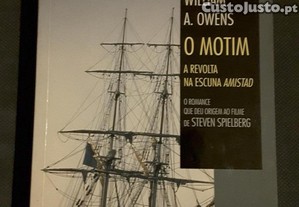 William A. Owens - O Motim. A Revolta na Escuna Amistad