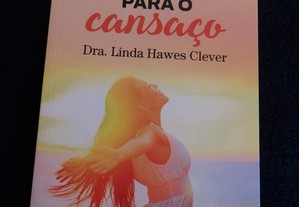 Livro - Cura para o Cansaço de Linda Hawes Clever - NOVO