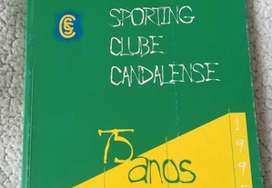 Livro "Sporting Clube Candalense - 75 anos"