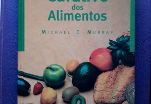 Michael T. Murray - O Poder Curativo dos Alimentos