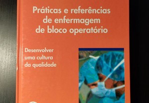 Práticas e referências de enfermagem de bloco operatório