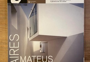 Aires Mateus - Arquitectura e Vida