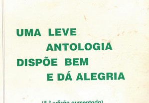 Uma Leve Antologia Dispõe Bem e Dá Alegria de M. Soares de Azevedo
