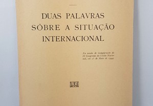 J. Caeiro da Matta // Duas Palavras Sobre a Situação Interncional 1944