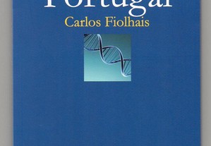 A ciência em Portugal (Carlos Fiolhais)