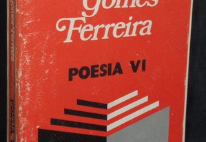 Livro Poesia VI José Gomes Ferreira 2ª edição 1976