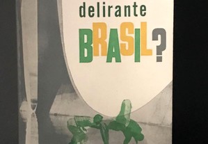 Delirante Brasil? de Pierre Rondière
