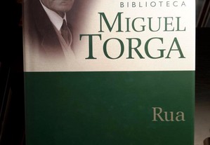 Miguel Torga - Rua