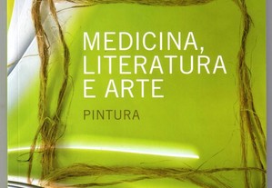 Medicina, Literatura e Arte - Pintura de Mário Viana de Queiroz e Hilton Seda