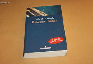Baía dos Tigres// Pedro Rosa Mendes