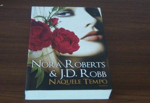 Naquele Tempo de Nora Roberts e J. D. Robb