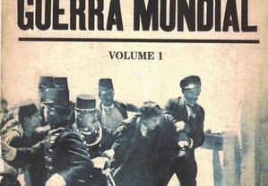 A Primeira Guerra Mundial [7 Volumes] de Martin Gilbert, Rui Cardoso, Margarida Magalhães Ramalho