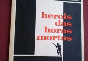 Serrano Damázio-Heróis das Horas Mortas (Poesia) Angola-1971