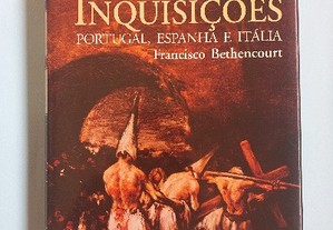 História das inquisições Portugal, Espanha e Itália - Francisco Bethencourt 