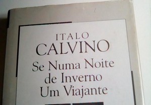 Se numa noite de inverno um viajante - Italo Calvino