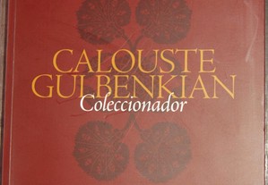 Calouste Gulbenkian Coleccionador,Azeredo Perdigão