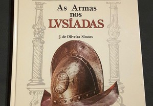 J. de Oliveira Simões - As Armas nos Lusíadas