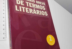 Dicionário breve de Termos Literários - Olegário Paz / António Moniz