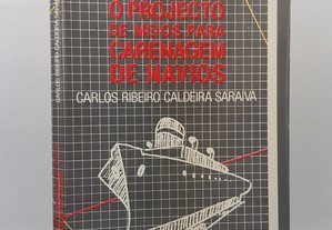 Carlos Ribeiro Caldeira Saraiva // Carenagem de Navios 1986 Ilustrado