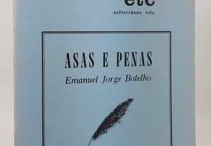 POESIA &etc Emanuel Jorge Botelho // Asas e Penas 1988