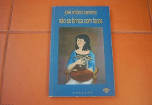 Livro "Não se brinca com facas" de José António Barreiros / Esgotado / Portes Grátis