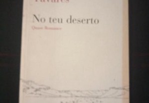 No teu deserto, de Miguel Sousa Tavares.